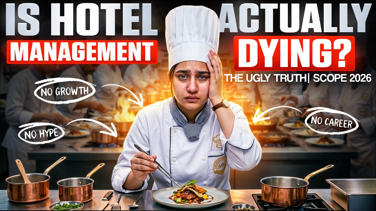 Is Hotel Management as a Career Dying😢? Why Hotel Management has no Hype like Engineering or Medical