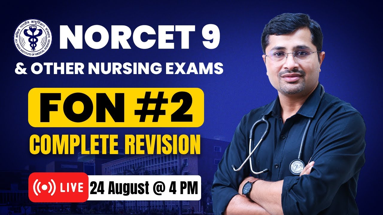 FON Complete Revision✅ NORCET 9 & Other Nursing Exams | Fundamental of Nursing | Himmat Sir