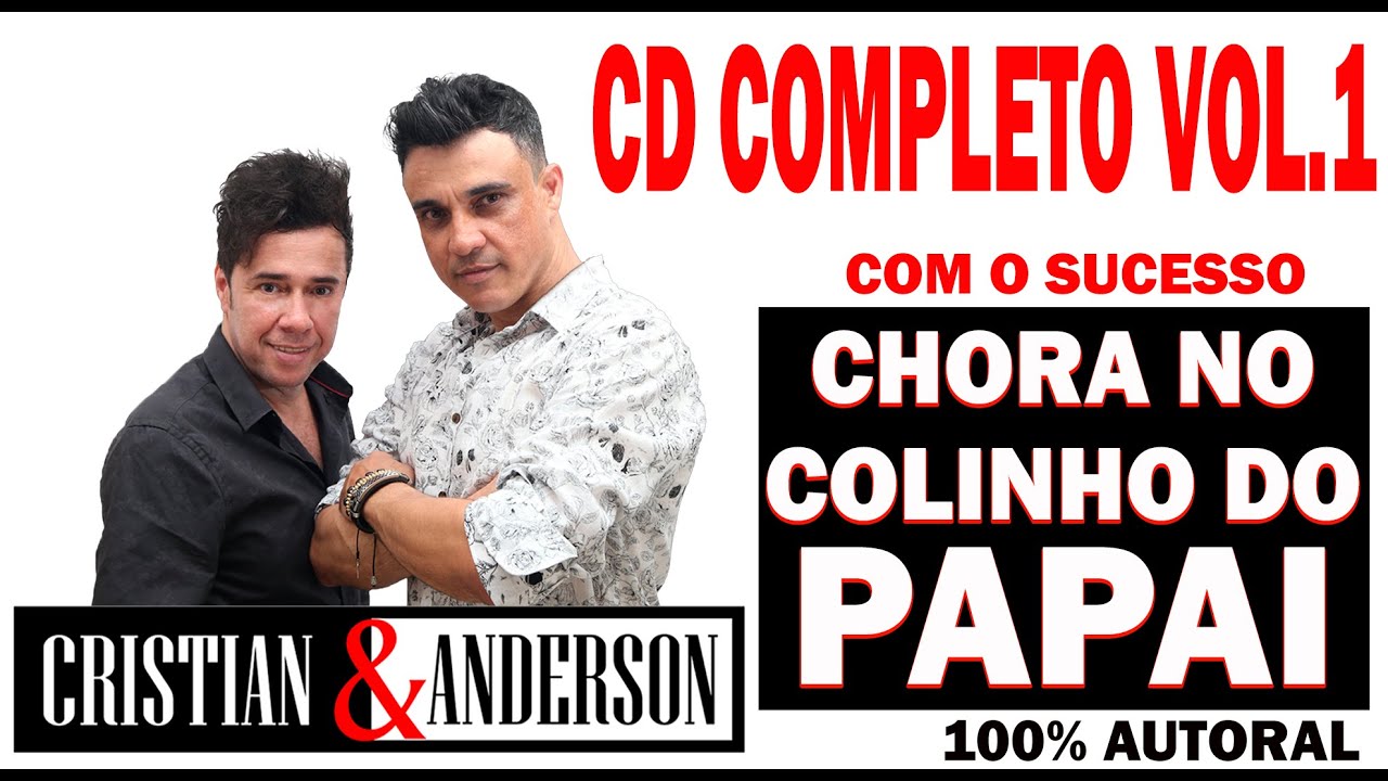 CD COMPLETO - Forrozão - Cristian e Anderson VOL.01 - Forró - Xote