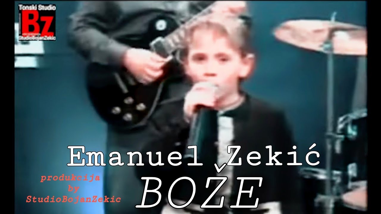 Emanuel Zekic-BOZE StudioBojanZekic(obnovljen video) 2023 hit