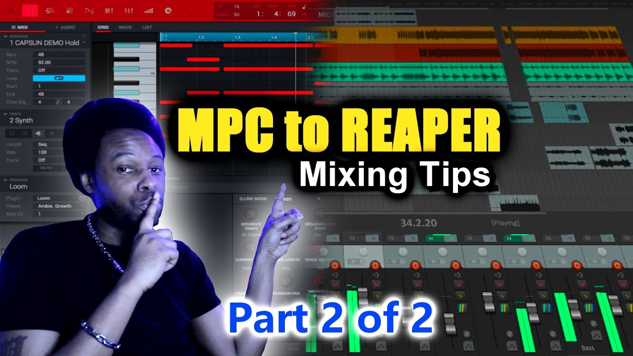 MIXING BEATS - DO THIS FIRST - Mixing with Reaper DAW from MPC Software PART 2