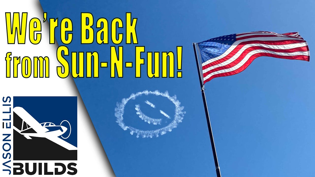We're back from Sun-N-Fun! Mission Accomplished!