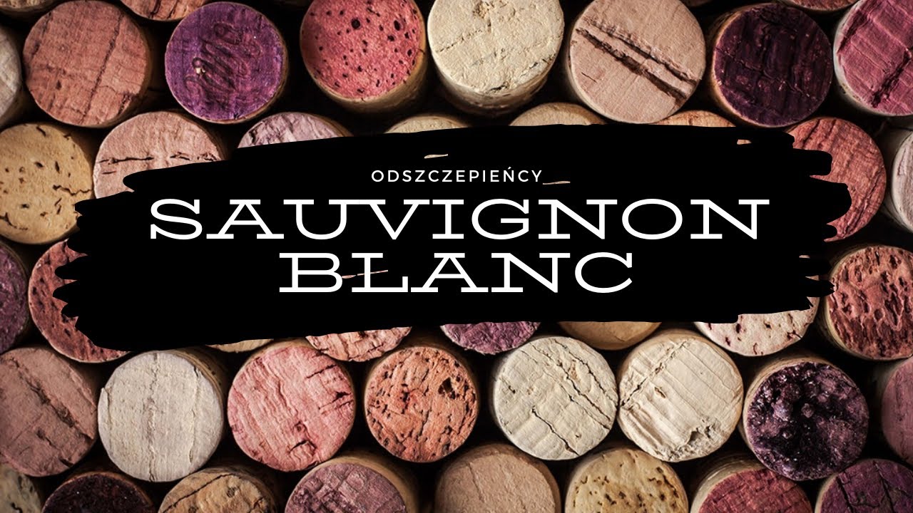 Sauvignon Blanc