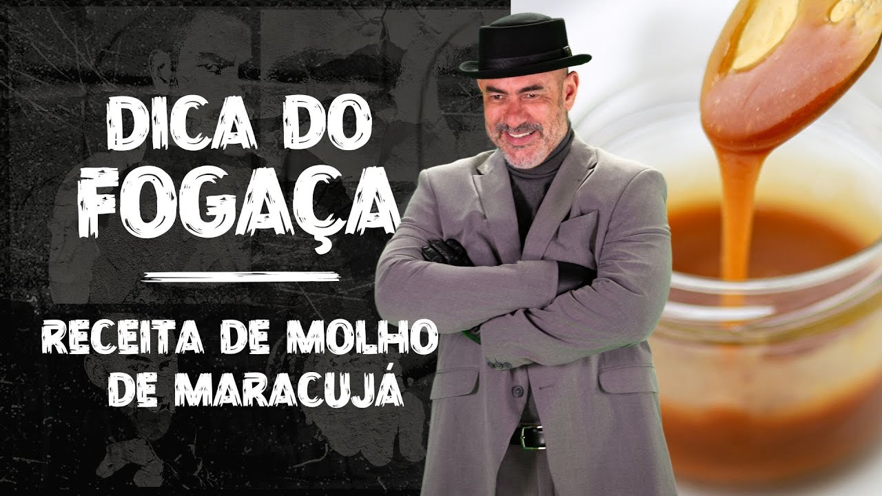 Molho de maracuj&aacute; com pimenta, do Foga&ccedil;a, &eacute; perfeito com carne de porco | Dica do Foga&ccedil;a