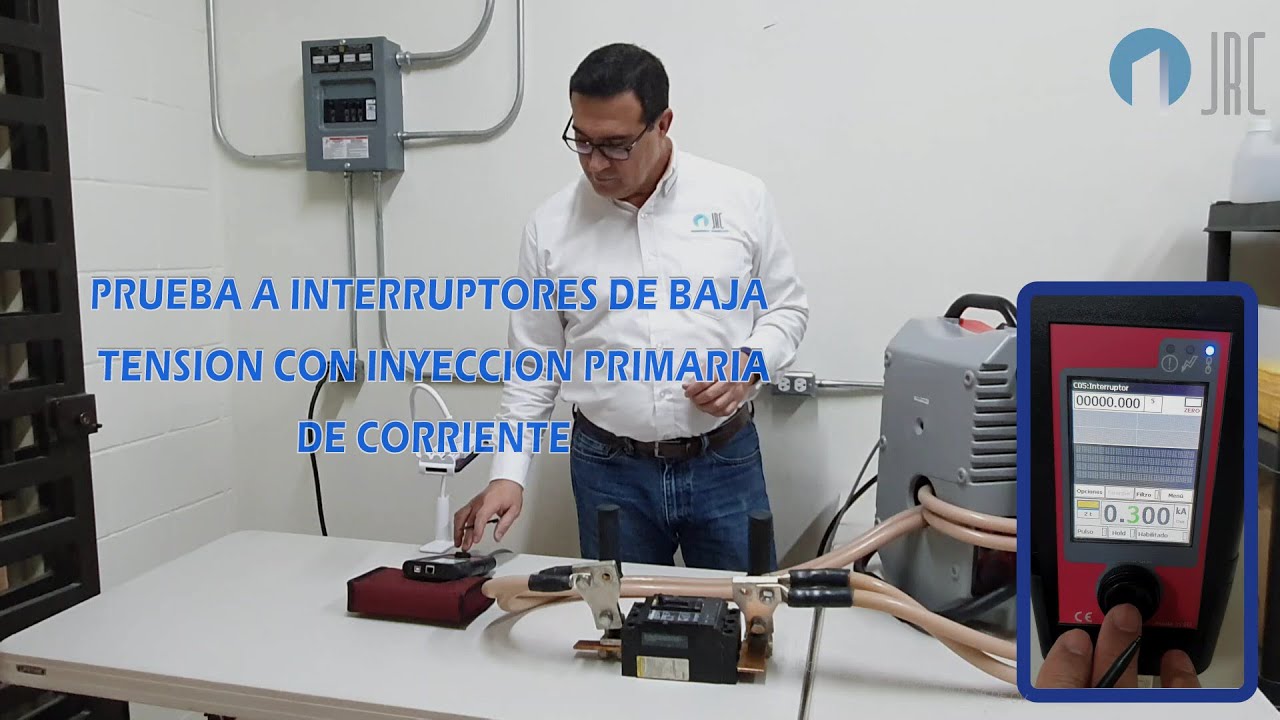 Pruebas a Interruptores de Baja Tensión con Inyección Primaria de Corriente