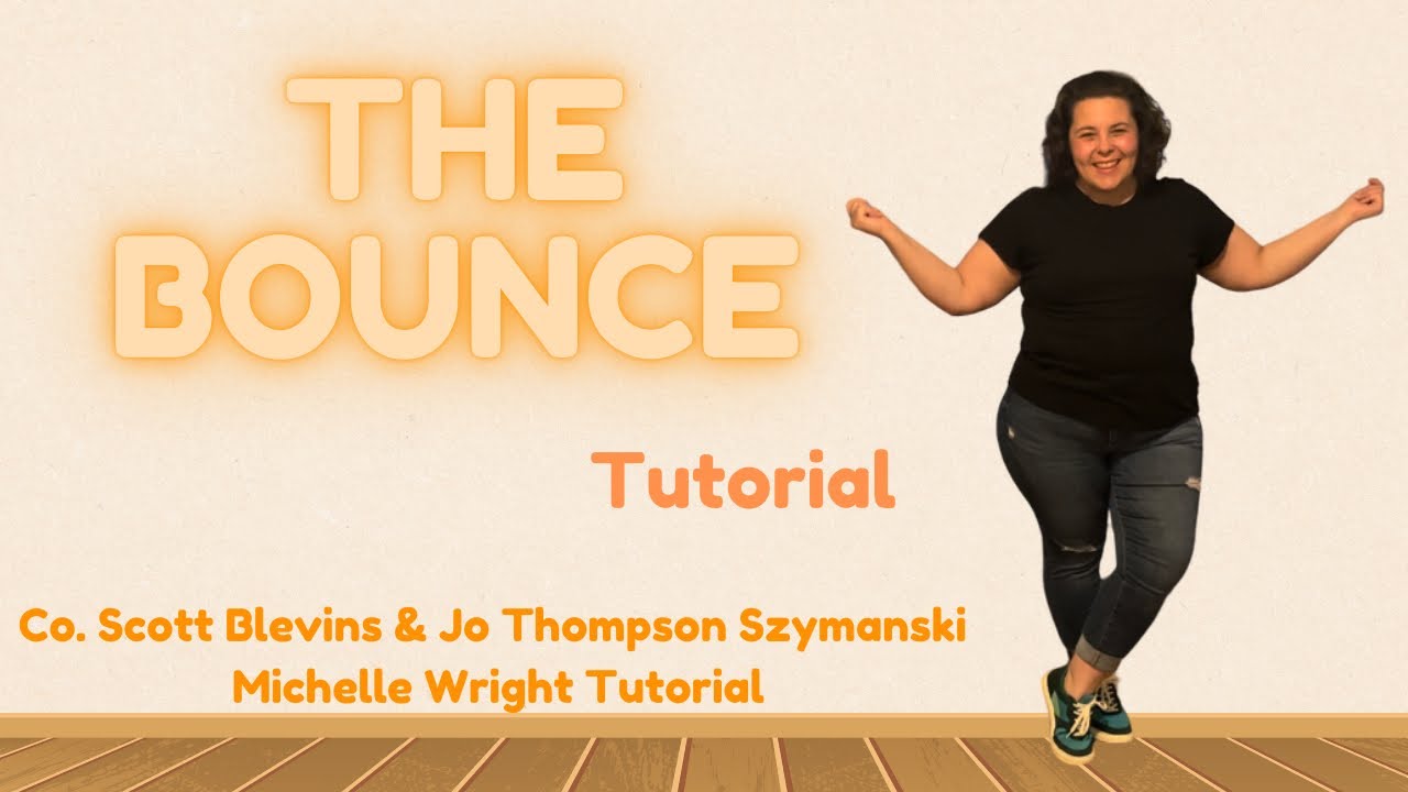 The bounce line dance tutorial Intermediate choreography by Scott Blevins & Jo Thompson Szymanski