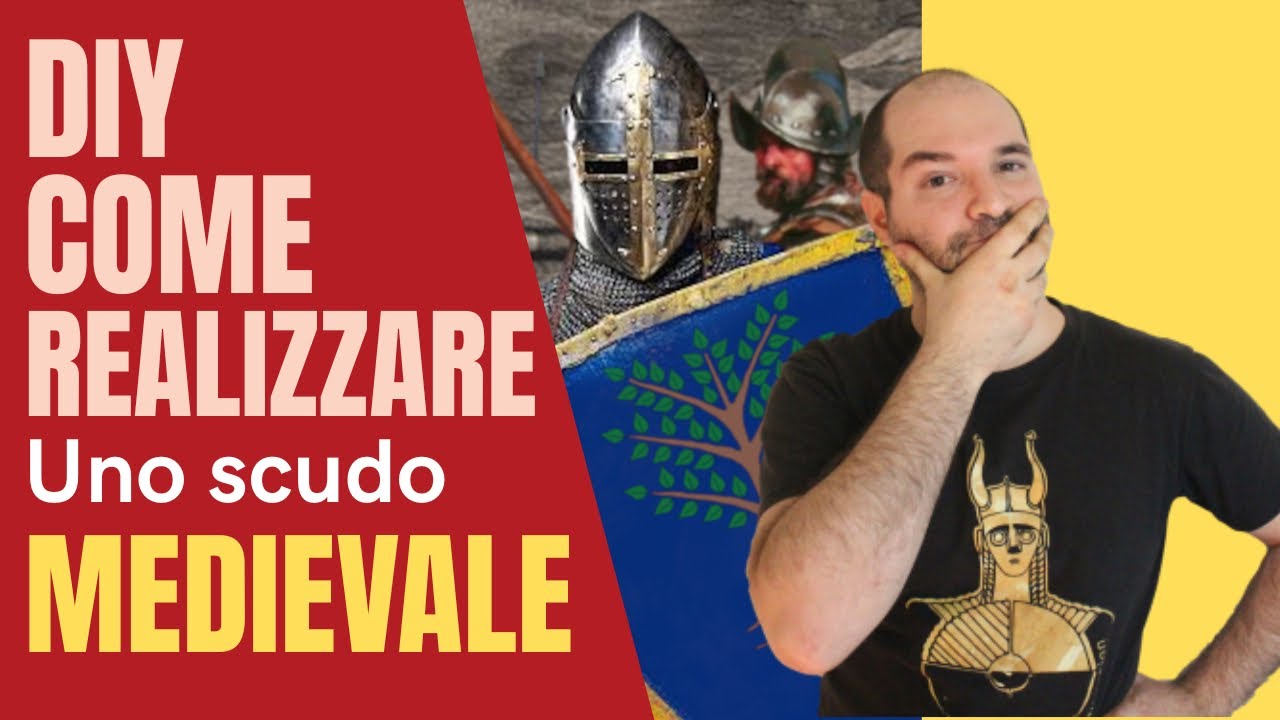 Come realizzare uno scudo medioevale