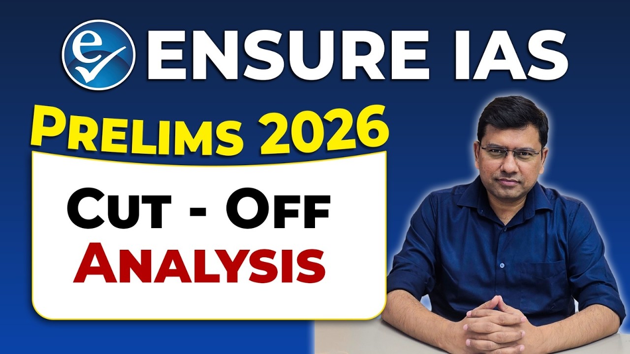 UPSC Prelims 2026 Cut Off & Detailed Analysis | Expected Cutoff | ENSURE IAS By IRS 2016