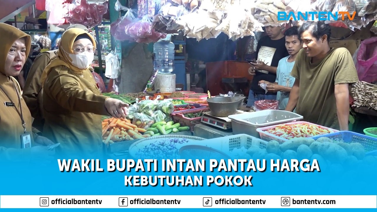 WAKIL BUPATI INTAN PANTAU HARGA KEBUTUHAN POKOK