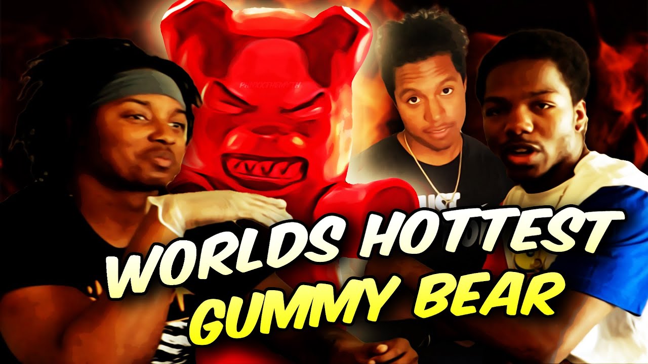 ONE OF US EATS THE WORLDS HOTTEST GUMMY BEAR