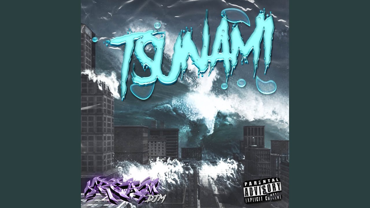 TSUNAMI