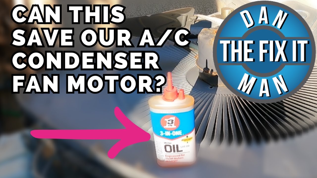 WILL THIS 3-IN-1 OIL REALLY FIX A NOISY A/C CONDENSER FAN MOTOR? EASY DIY HVAC A/C REPAIR SAVE MONEY