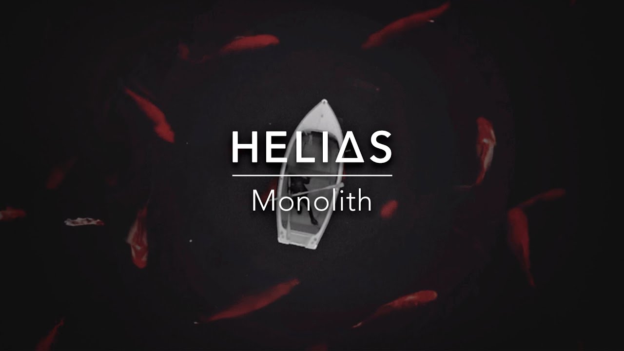 HELIAS - Monolith [Official Music Video]
