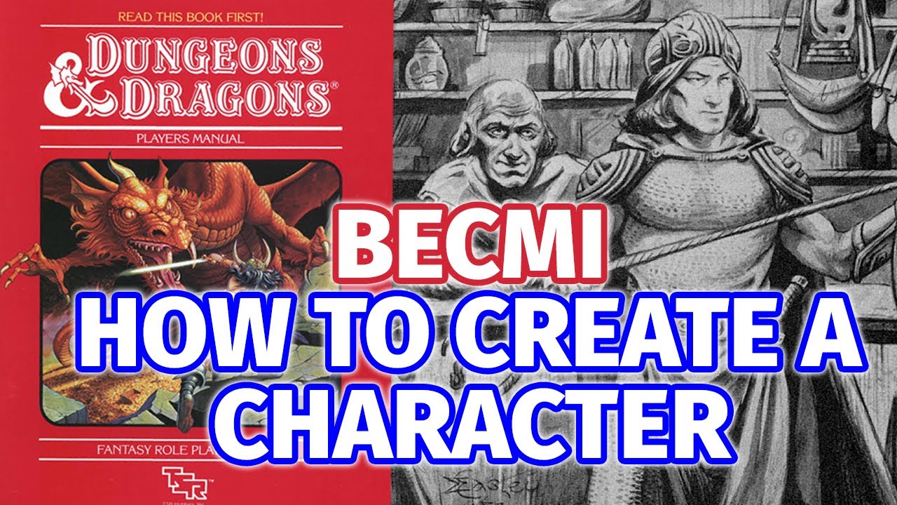 How to Create a BECMI D&D Character - Basic Dungeons & Dragons Character Creation - Rules Cyclopedia