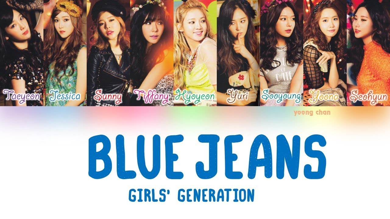 Girls’ Generation (少女時代) – Blue Jeans Lyrics (KAN/ROM/ENG)