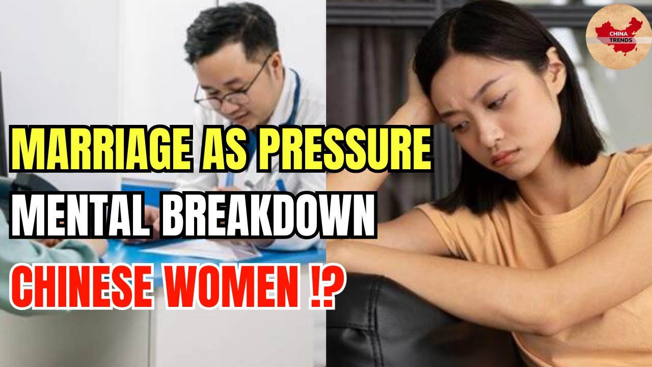 Marriage as pressure: mental breakdown among Chinese women !!.