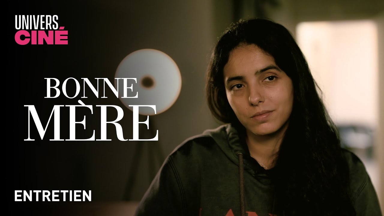 Bonne mère | Entretien avec Hafsia Herzi | UniversCiné
