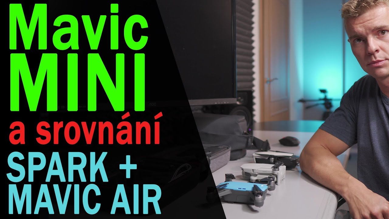 🎬 DJI Mavic Mini - Koukněte než koupíte (vs Spark vs AIR)