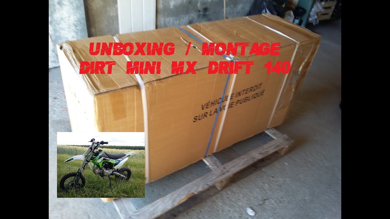 Unboxing/Montage Dirt bike Mini MX Drift 140cc
