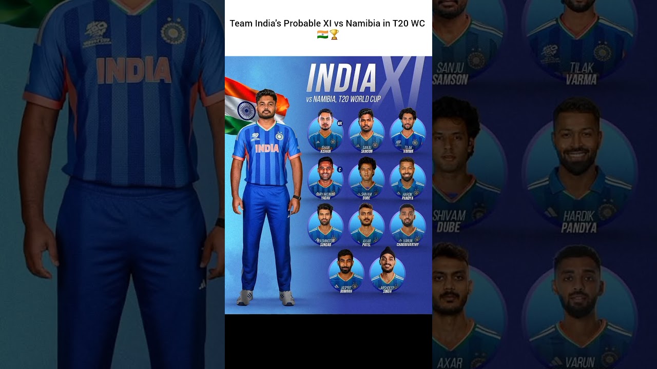 Team India's Probable XI vs Namibia in T20 WC 🇮🇳🏆 #teamindia #t20worldcup2026 #indvsnam