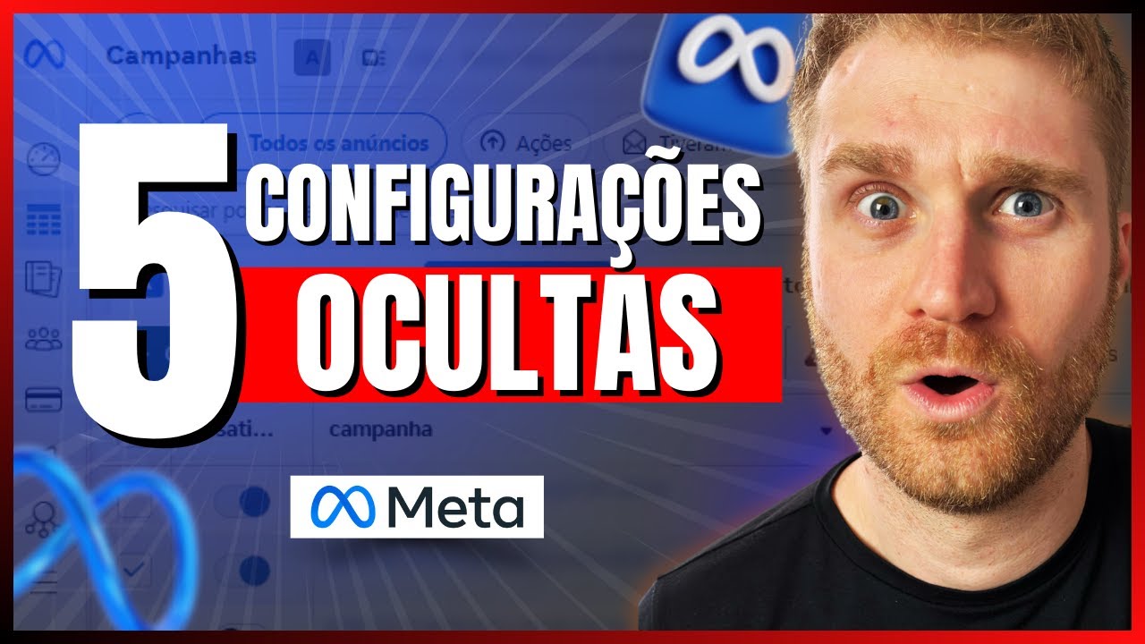 5 Configurações Ocultas Que Você Precisa Saber no Meta Ads