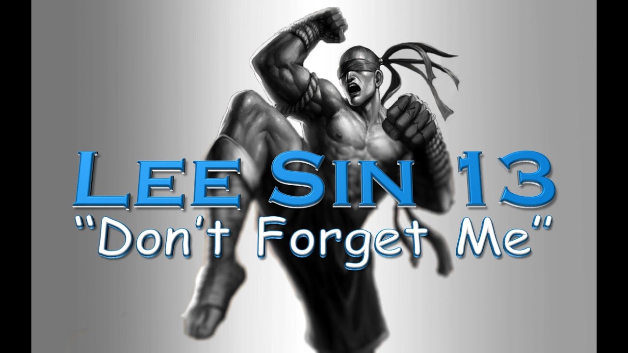 Lee Sin Montage 13 - 