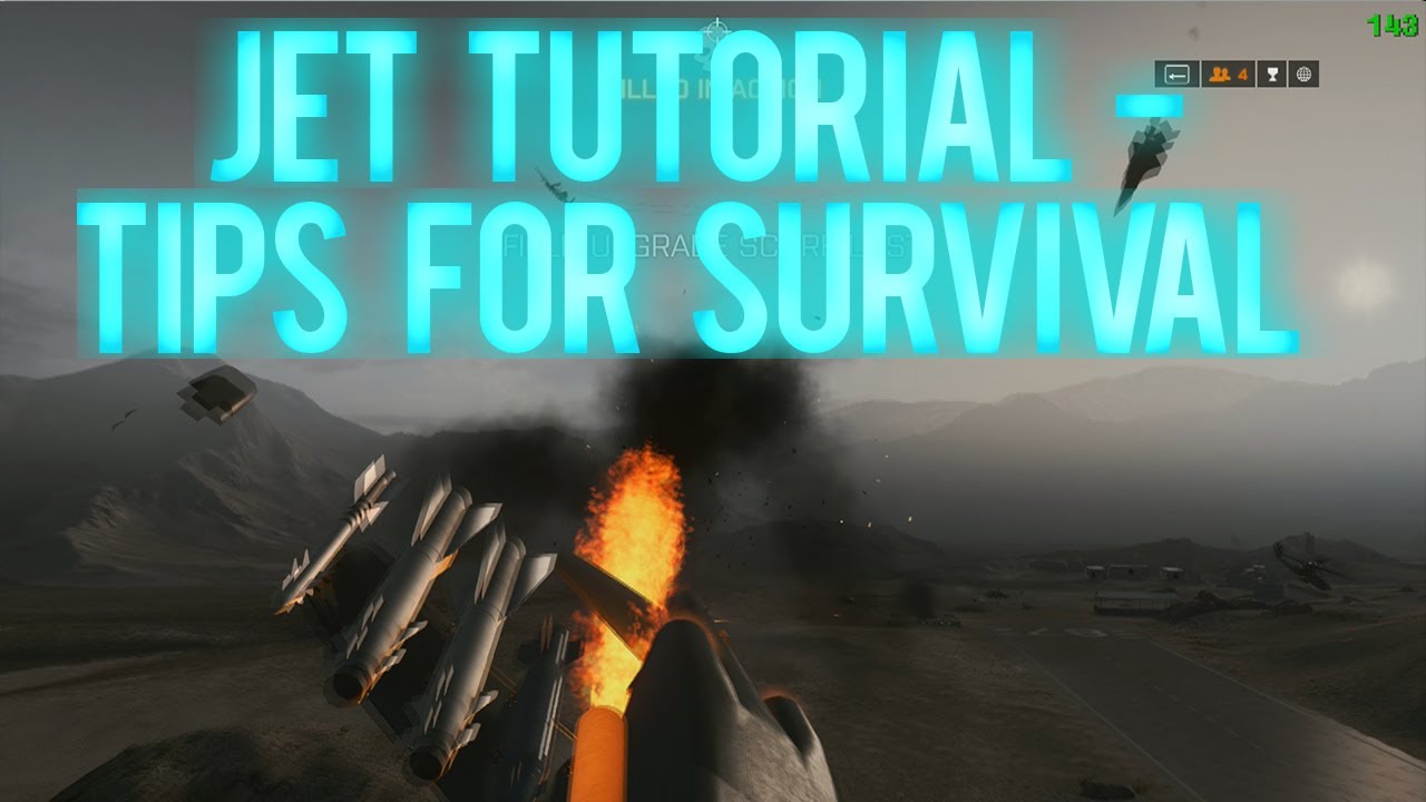 Учебное пособие/советы по выживанию в Battlefield 4 Jet