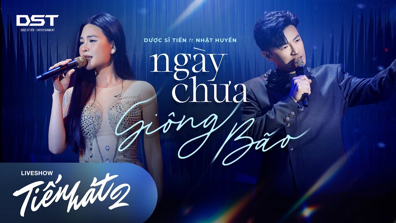 NG&Agrave;Y CHƯA GI&Ocirc;NG B&Atilde;O I DƯỢC SĨ TIẾN x NHẬT HUYỀN - LIVESHOW TIẾN H&Aacute;T 2 IN H&Agrave; NỘI