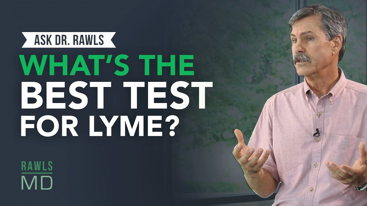 What's the Best Test for Lyme Disease?