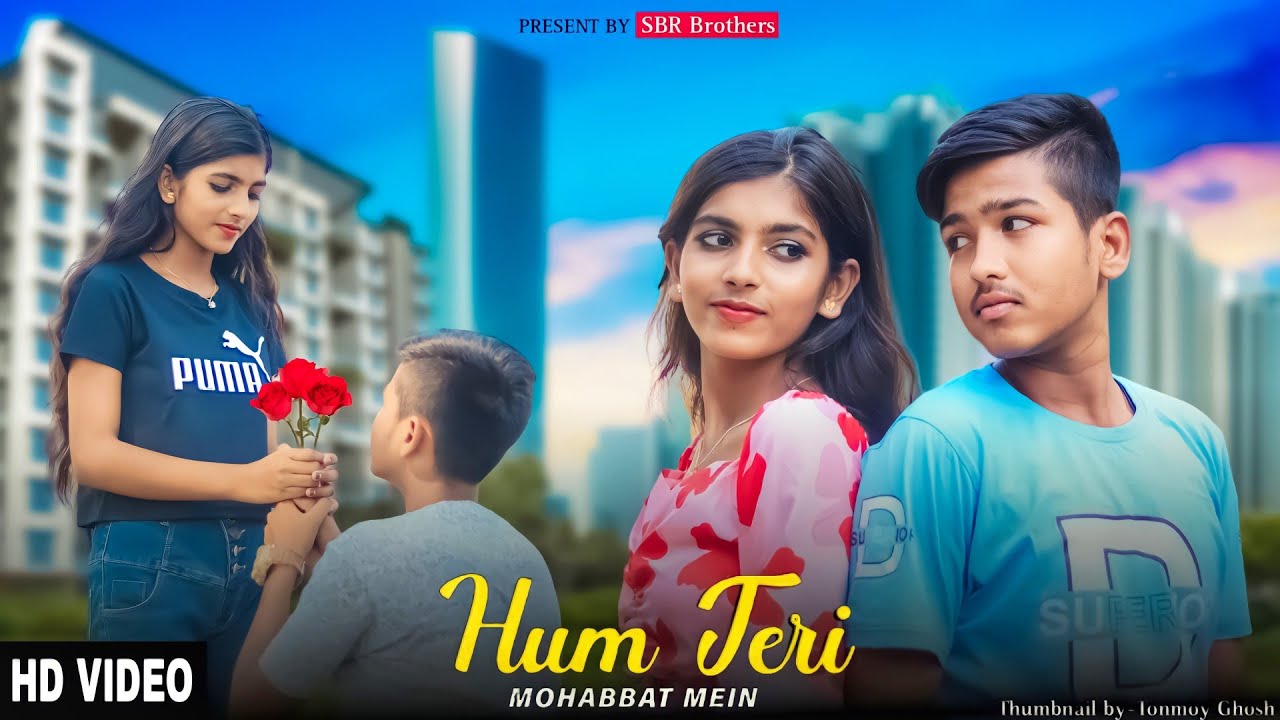 Hum Teri Mohabbat mein | Romantic Love Story | Keshab Dey | New Hindi Songs 2023 | SBR Brothers