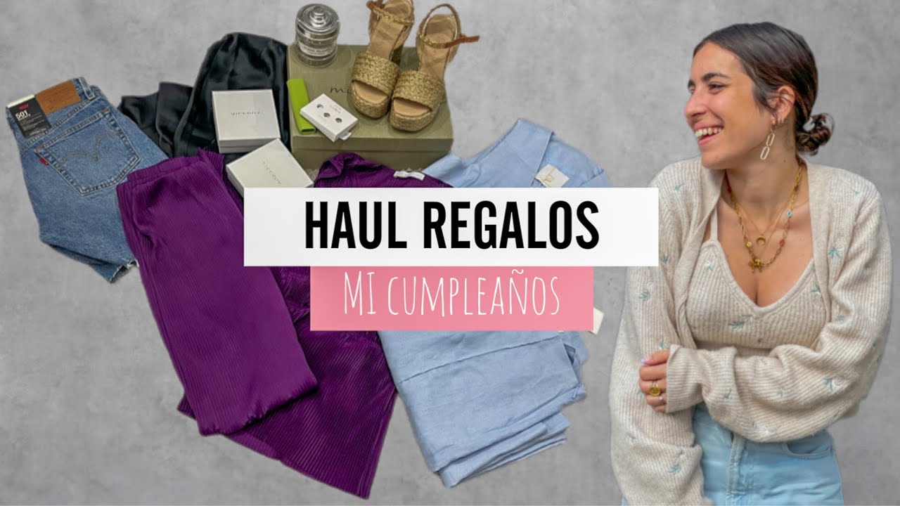 HAUL REGALOS | MI CUMPLEAÑOS