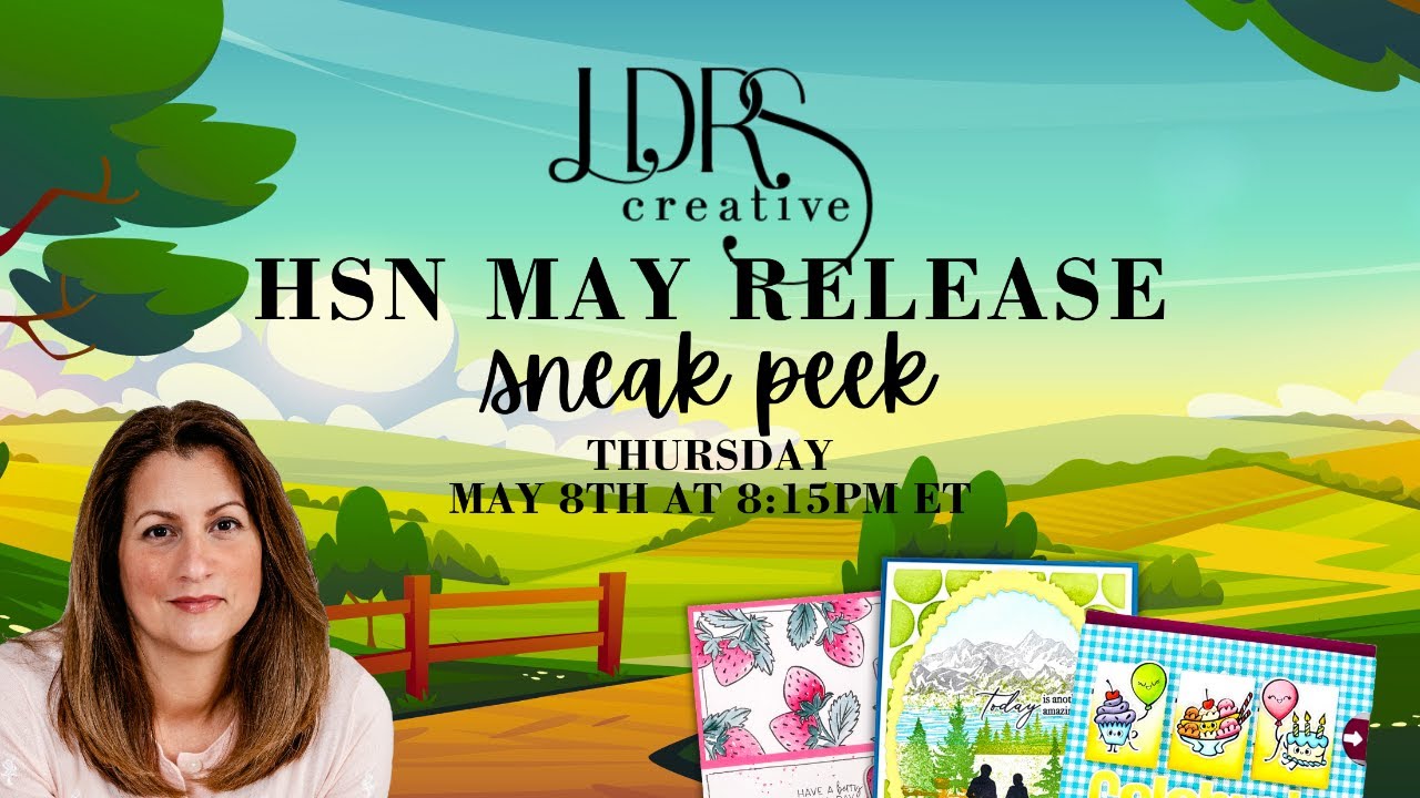 HSN Sneaky Peeks for May 13th Craft Day