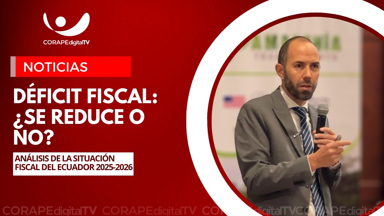 Análisis de la situación fiscal del Ecuador 2025-2026