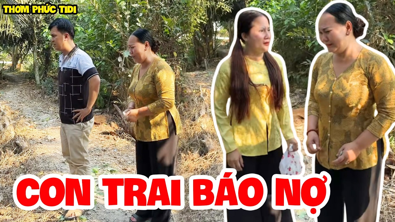Con Trai Đòi Bán Đất Trả Nợ, Đuổi Mẹ Ra Khỏi Nhà | Thơm Phức Tidi