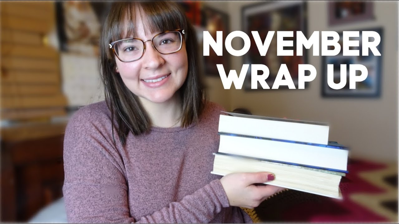 November Wrap Up | 2019