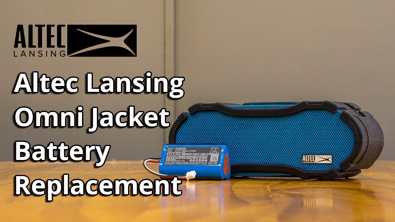 Altec Lansing Omni Jacket - Battery Replacement - CS-ALM678SL