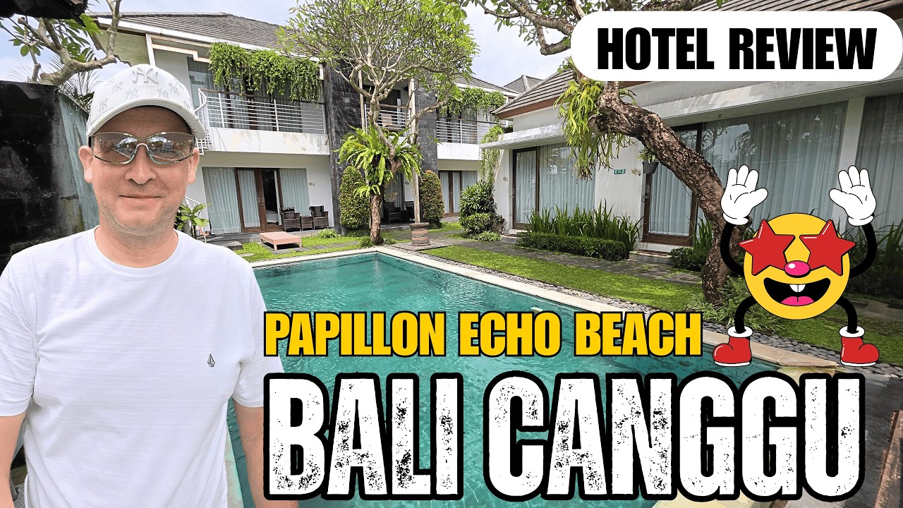 Canggu Bali Accommodation Papillon Echo Beach Hotel Review Vlog 2026