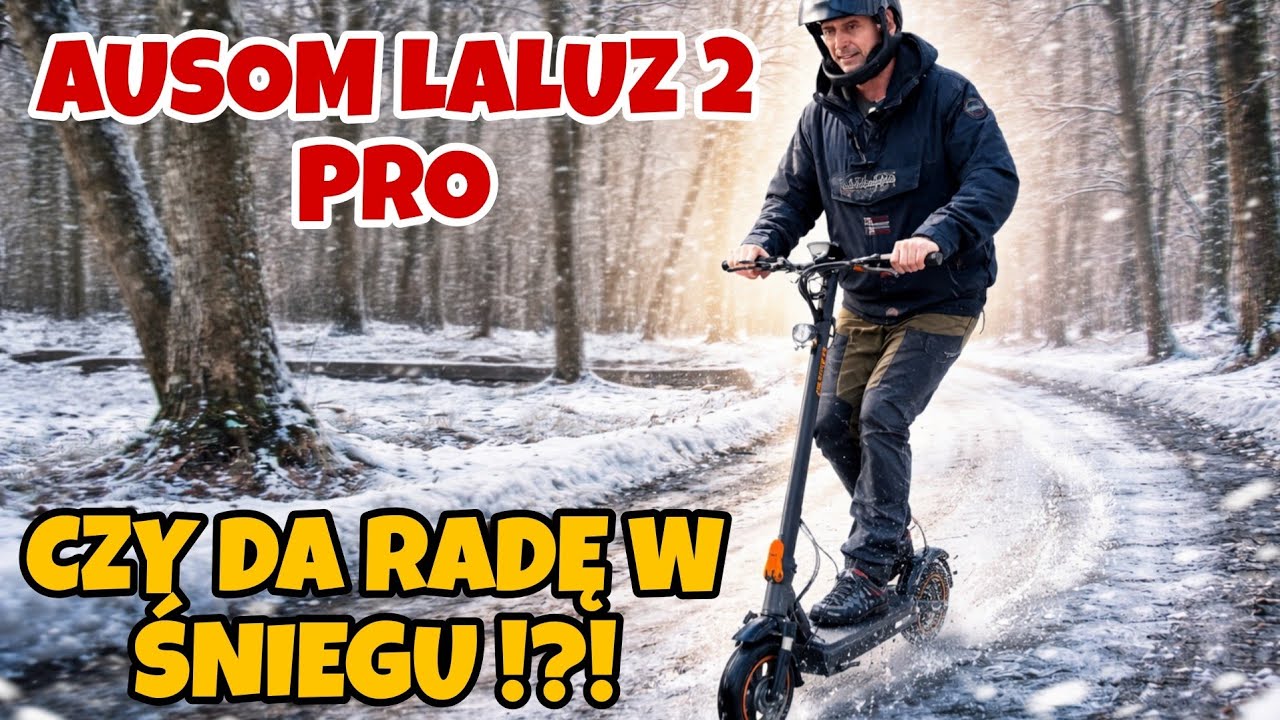 HULAJNOGA vs ZIMA ❄️ AUSOM Laluz 2 Pro &ndash; PRAWDZIWY TEST BOJOWY!