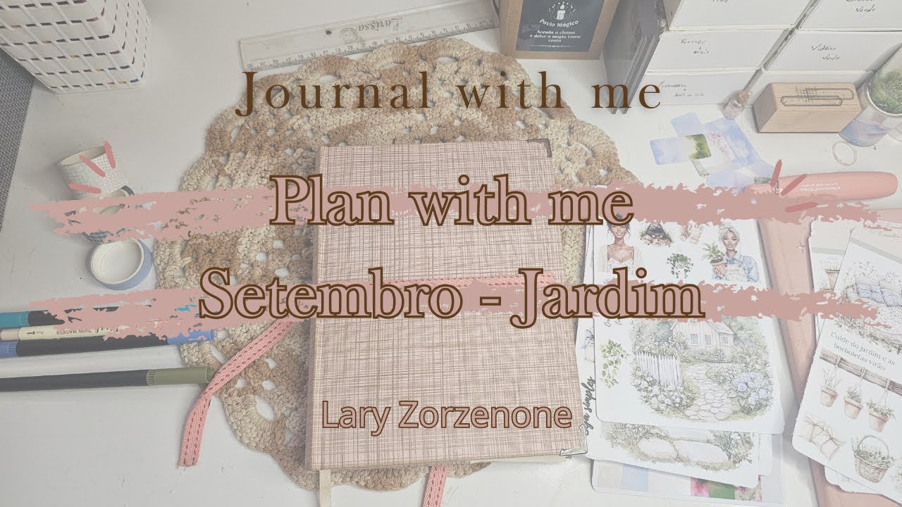 Planejamento de setembro | Tema Jardim primaveril