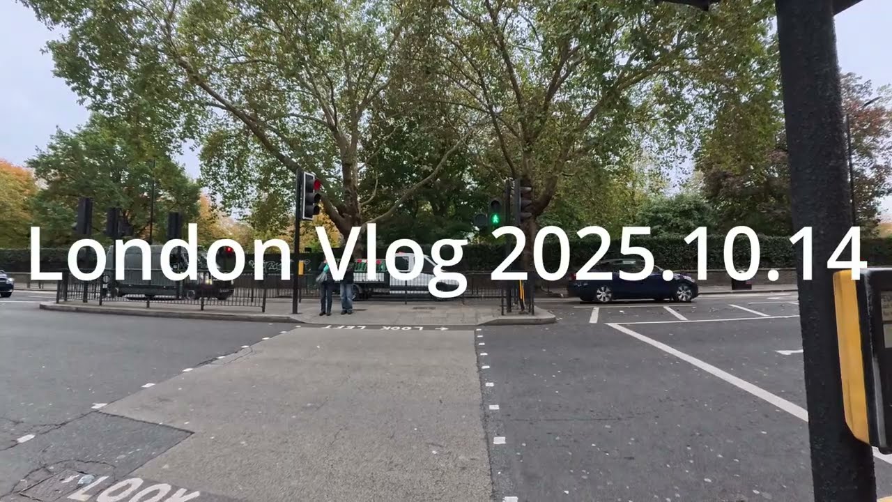 London Vlog 2025.10.14