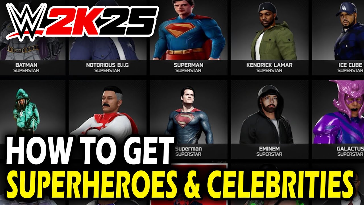 Как получить супергероев и знаменитостей в WWE 2k25