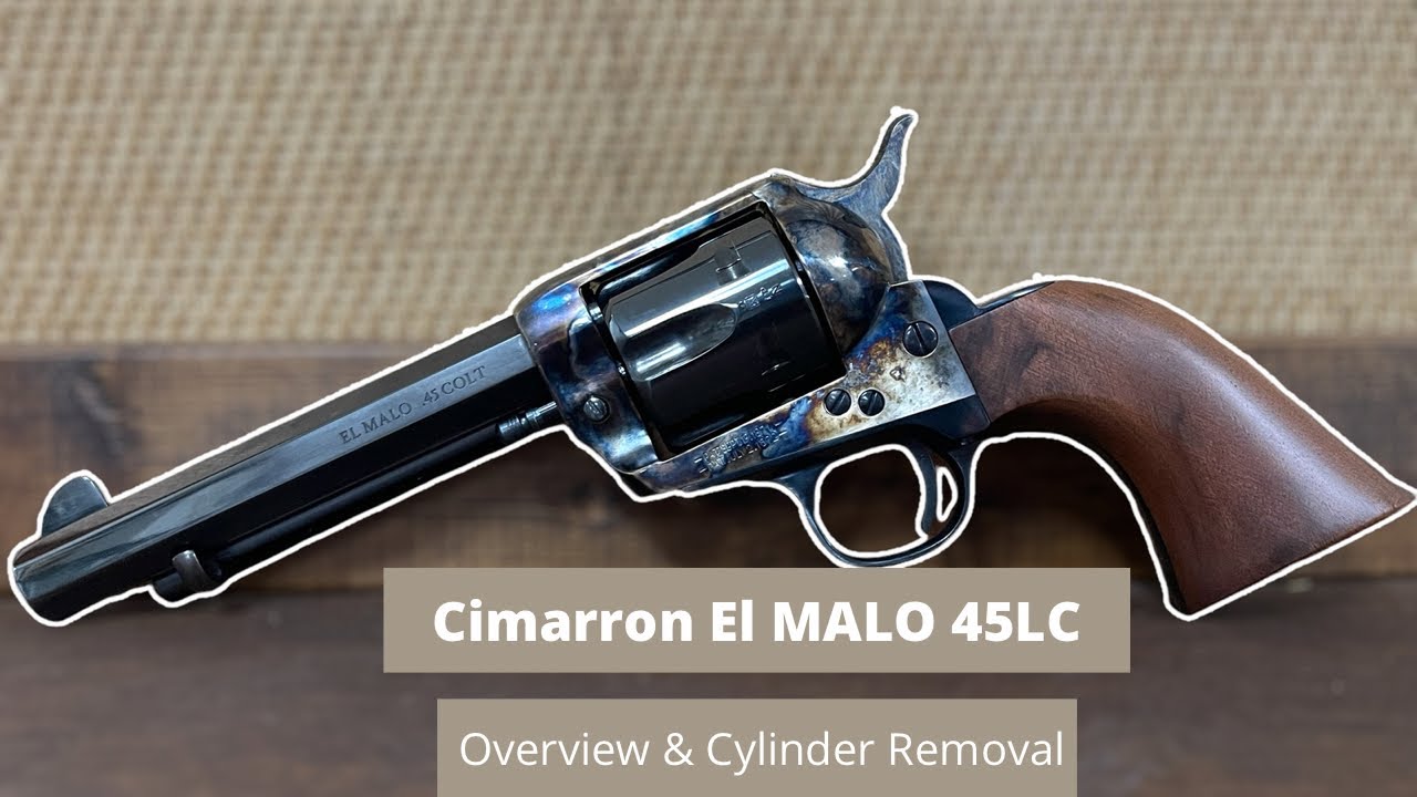 The 2022 Cimarron El MALO is the best yet! - Overview & Cylinder Removal