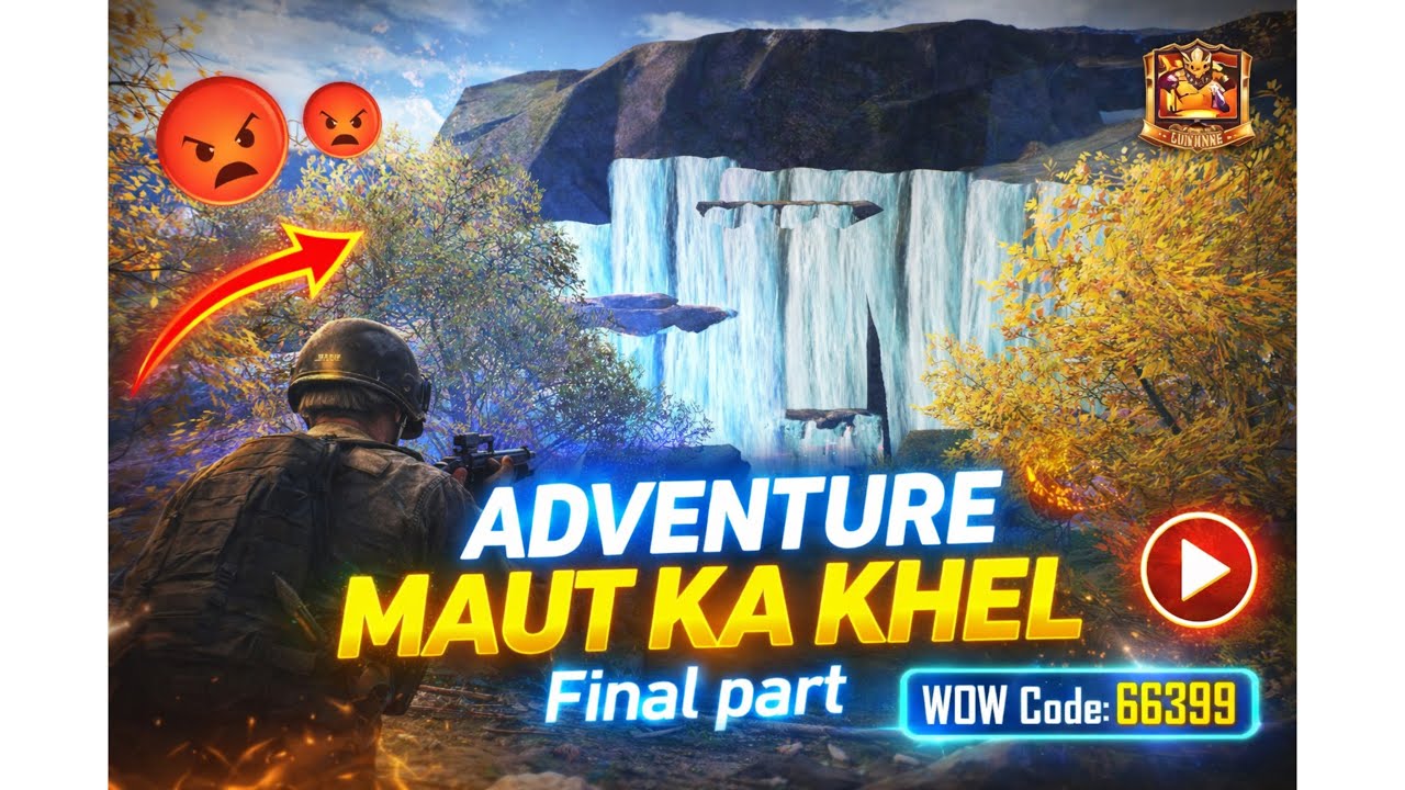 ADVENTURE MAUT KA KHEL 😱 Final Part | BGMI WOW Mode | Extreme Parkour 🔥 | WOW Code 66399