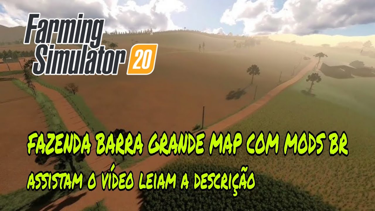 🇧🇷 FS 20 SAIU FAZENDA BARRA GRANDE MAP ASSISTAM O VÍDEO LEIAM A DESCRIÇÃO 👍🇧🇷