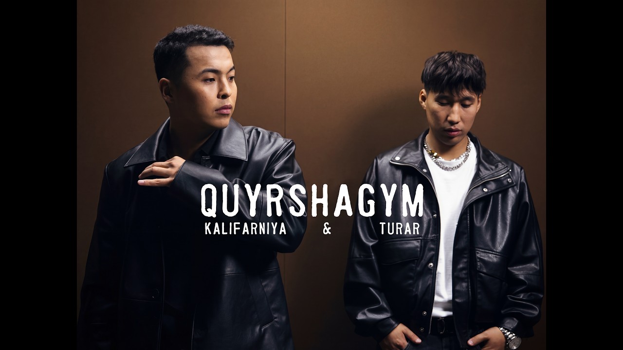 Kalifarniya & Turar - Quyrshagym [M/V]