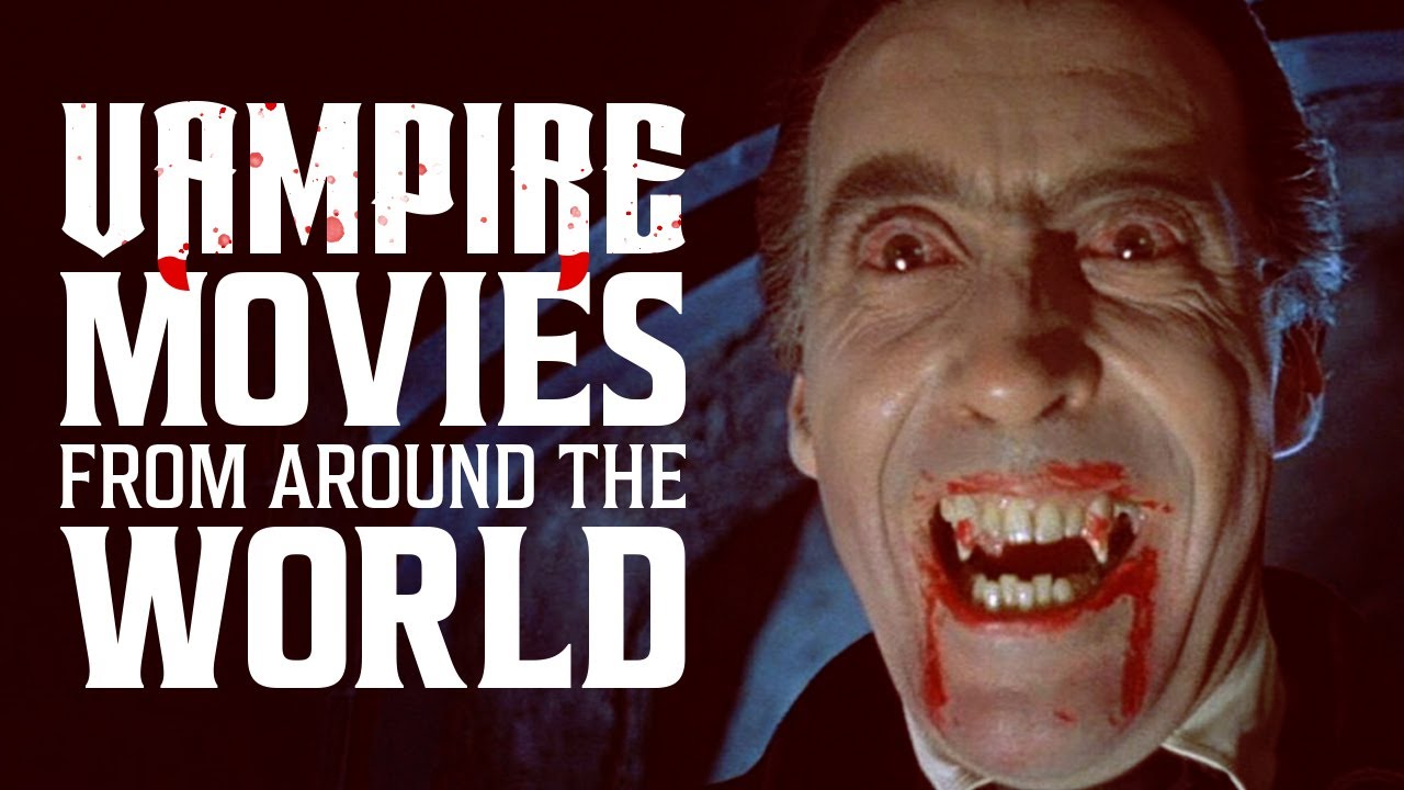 Our Favorite Vampire Movies From Around the World