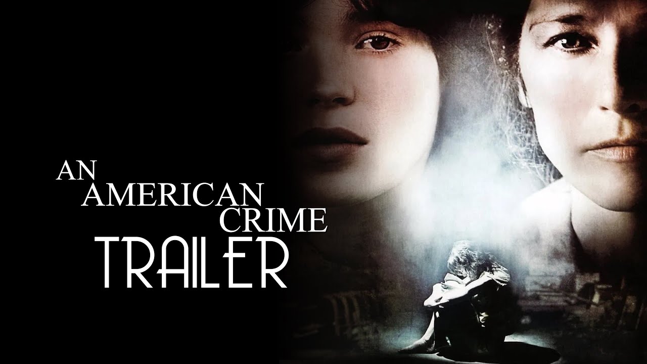 An American Crime (2007) Trailer Remastered HD
