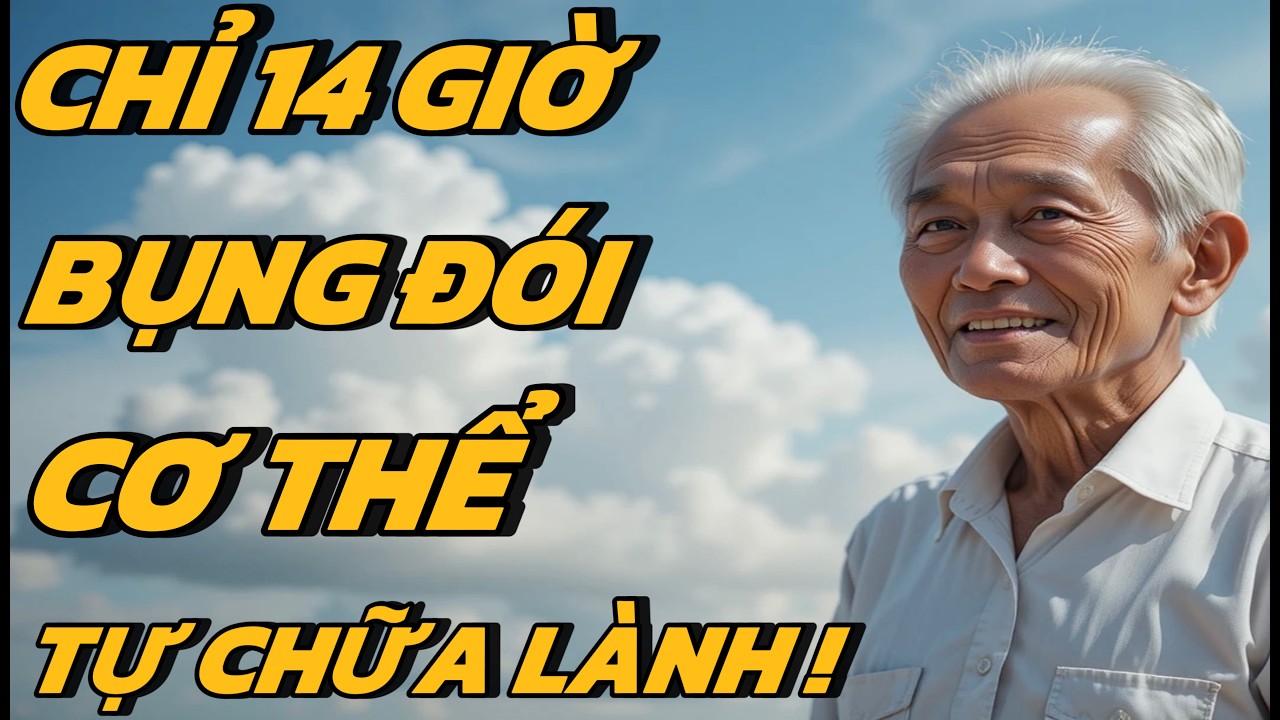 Chỉ Nhịn 14 Giờ Mỗi Ngày – Bí Quyết Sống Khỏe, Sống Thọ Ít Người Biết!