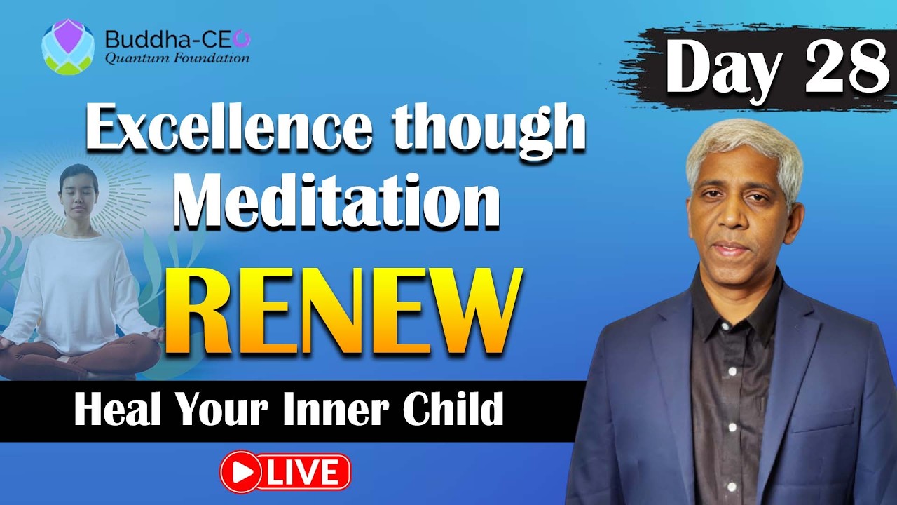 🔴LIVE: Renew | Day - 28 | Heal Your Inner Child | PMC English