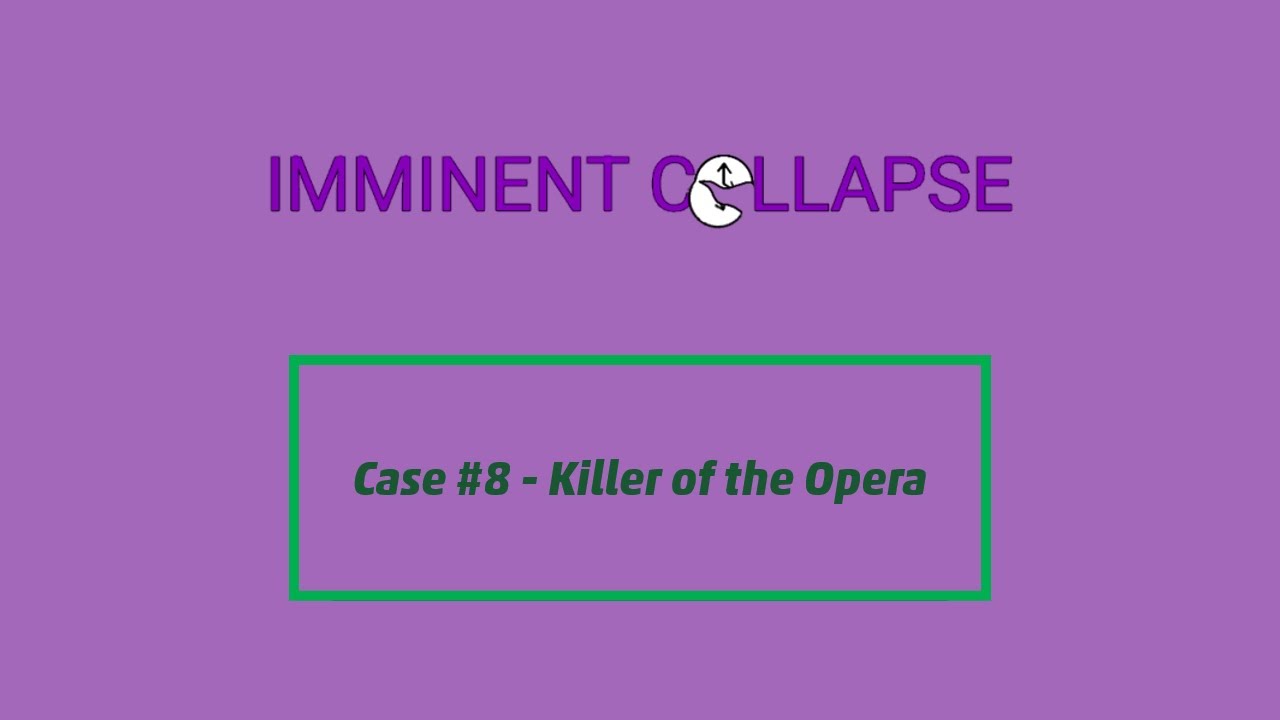 Criminal Case : Imminent Collapse - Case #8 - Killer of the Opera